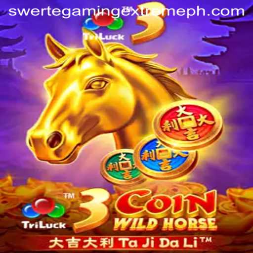 3CoinWildHorse: A SwerteGaming Extreme Experience