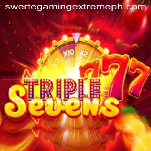 Experience the Thrill of 777TripleSeven with SwerteGaming Extreme