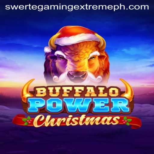 Buffalo Power Christmas: Unwrapping the Magic of SwerteGaming Extreme’s Holiday Adventure