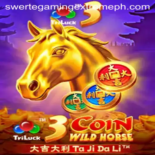 3CoinWildHorse: A SwerteGaming Extreme Experience