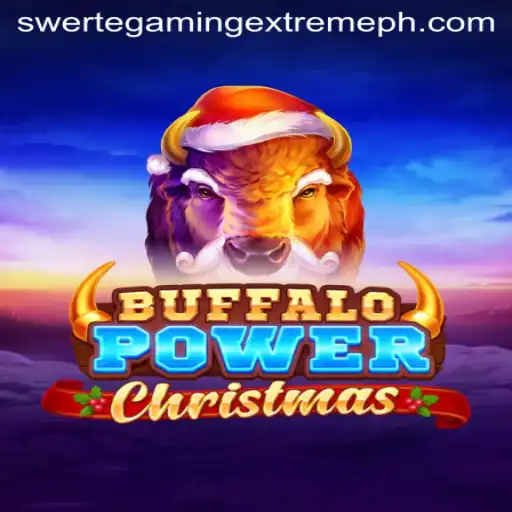 Buffalo Power Christmas: Unwrapping the Magic of SwerteGaming Extreme’s Holiday Adventure