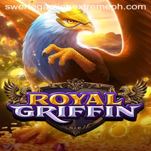 Exploring the Majesty of RoyalGriffin: A Deep Dive into the Game and SwerteGaming Extreme
